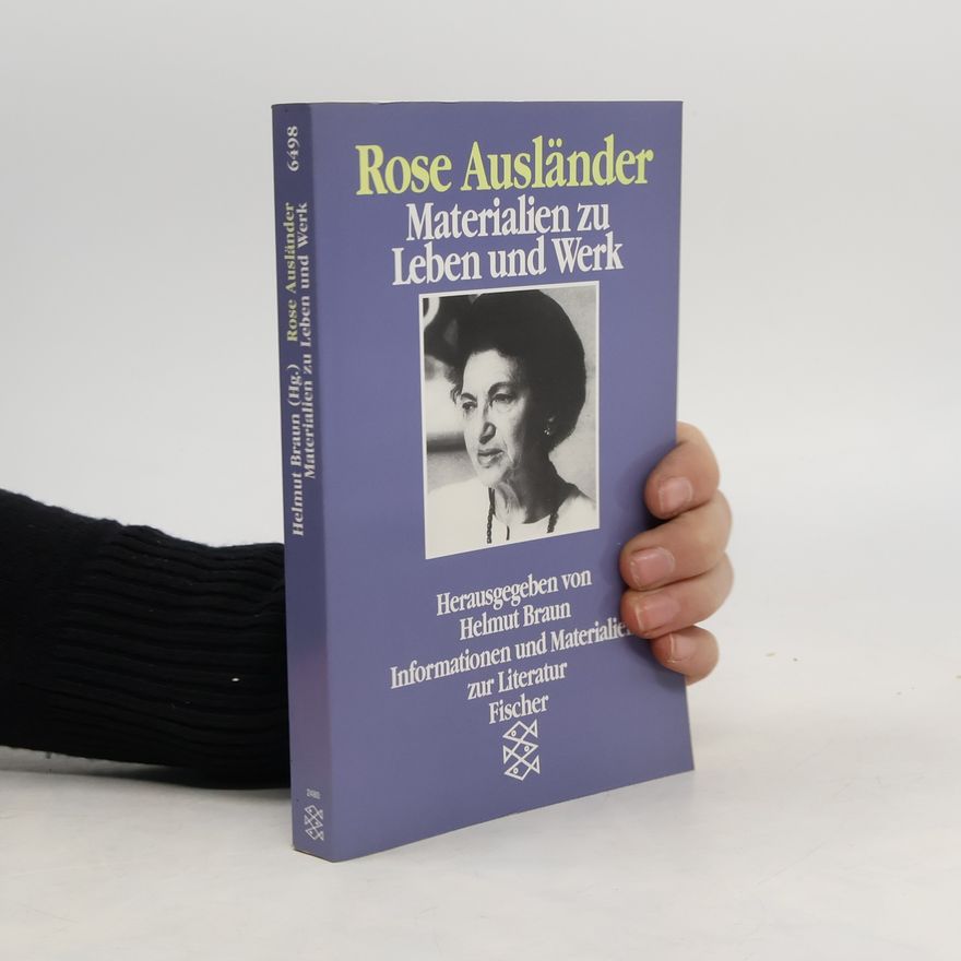 Helmut Braun Rose Ausländer
