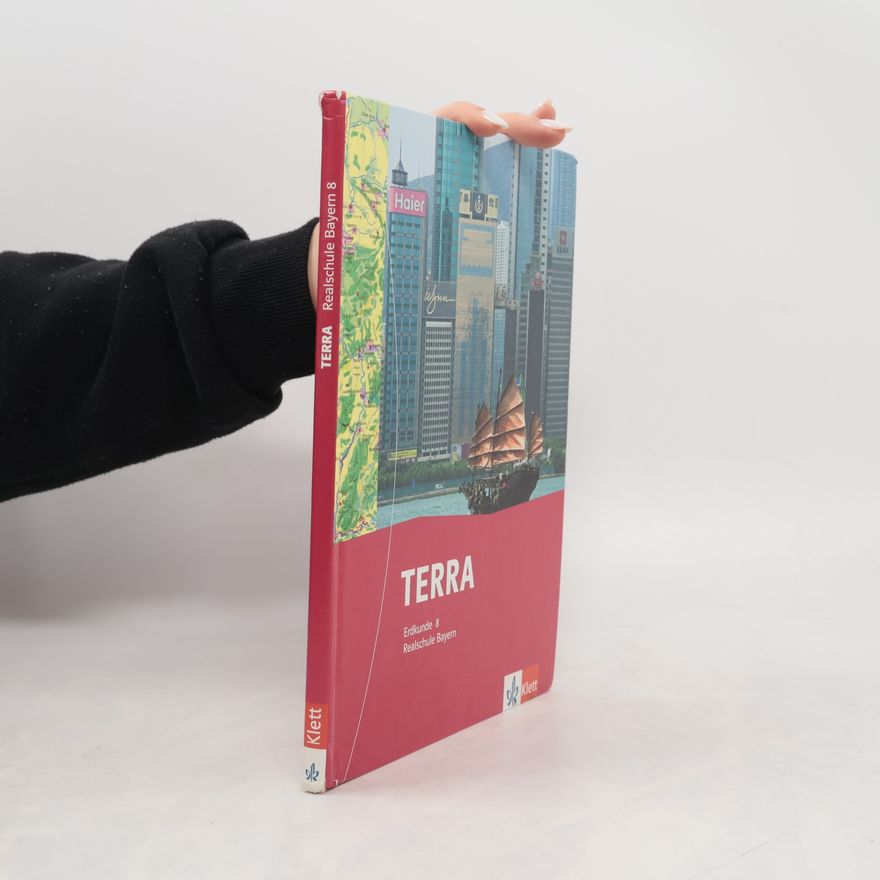 Wynn Terra Erdkunde für Realschule in Bayern. Schülerbuch 8. Schuljahr