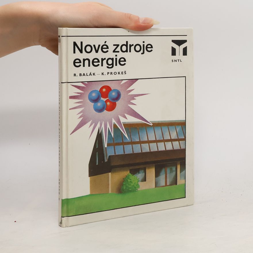 Rudolf Balák Nové zdroje energie