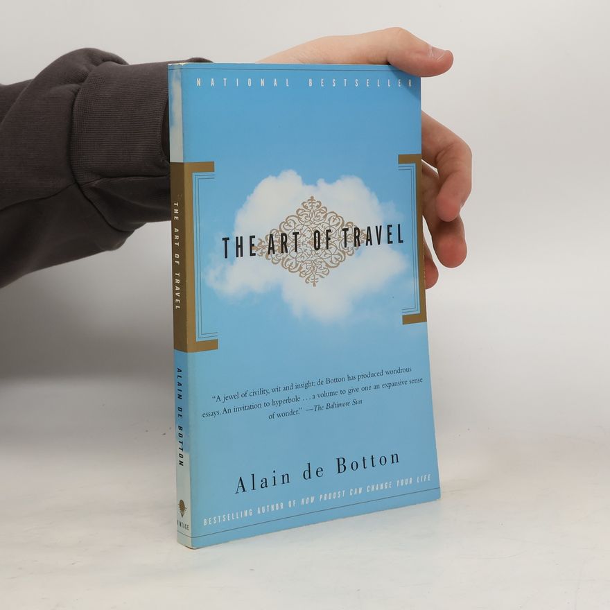 Alain de Botton The Art of Travel