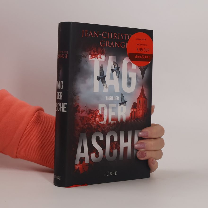 Jean-Christophe Grangé Tag der Asche