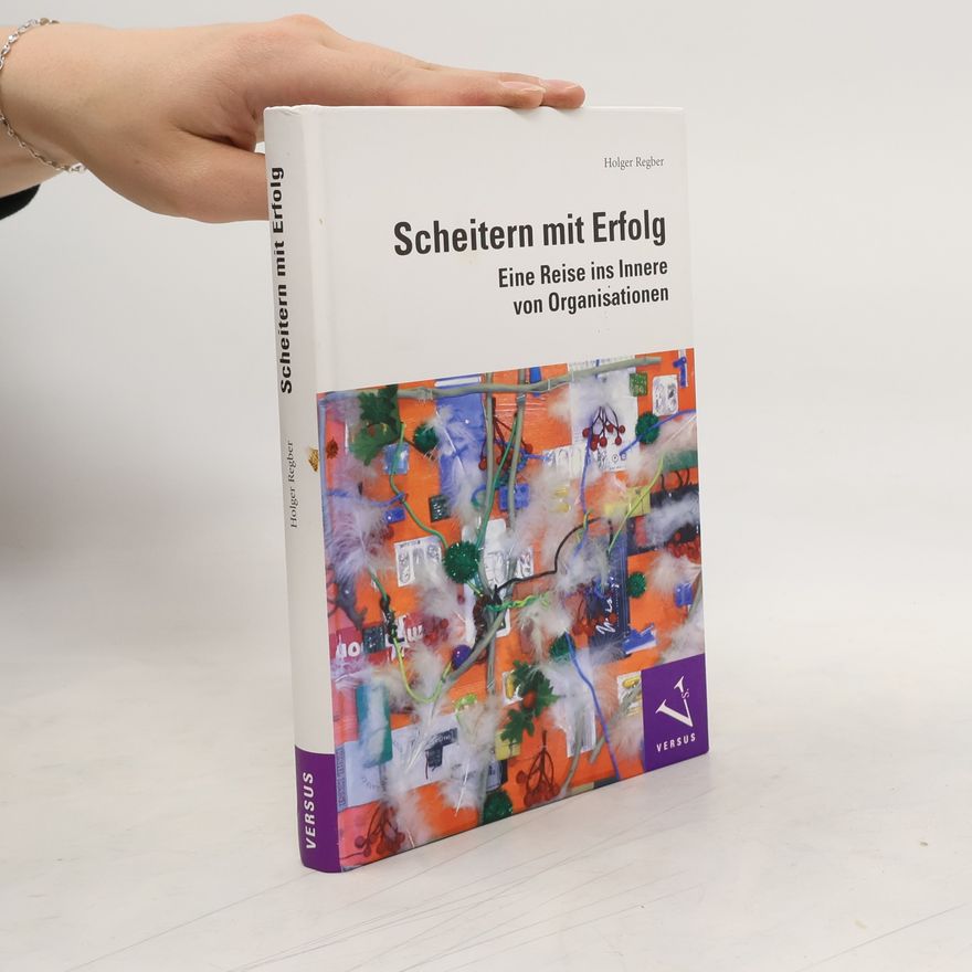Holger Regber Scheitern mit Erfolg