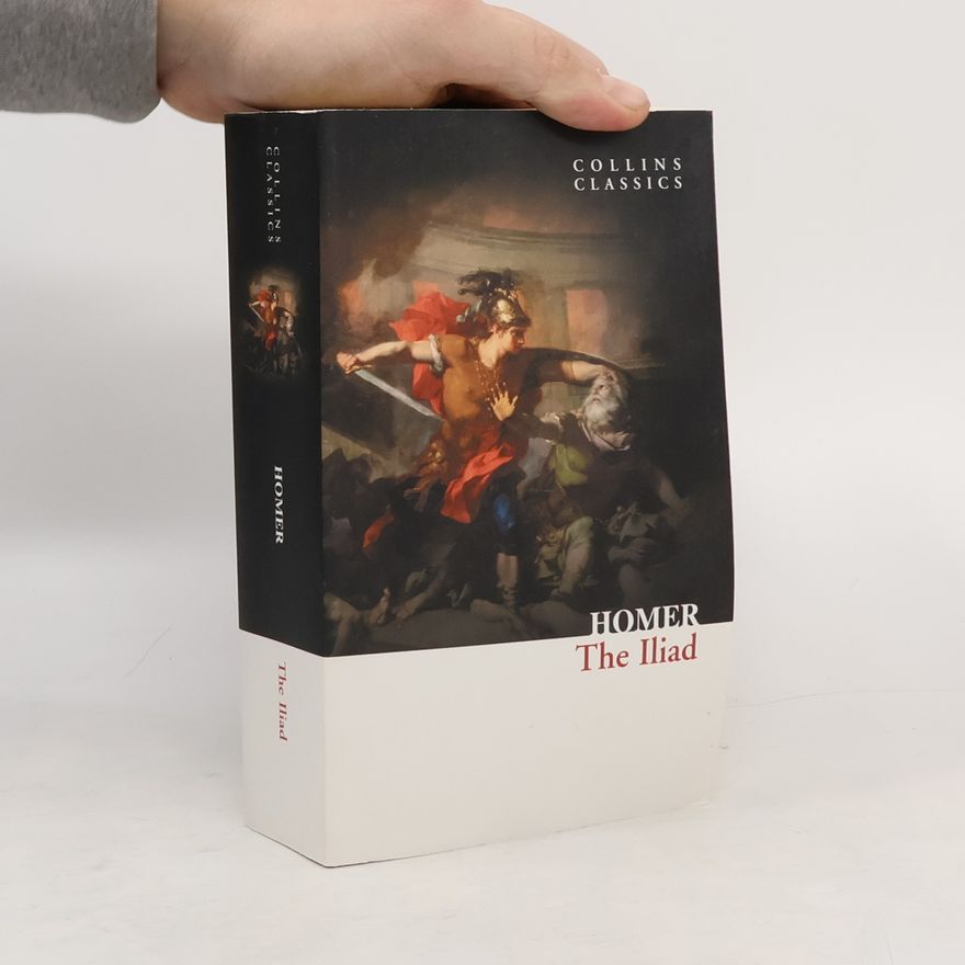Homér The Iliad