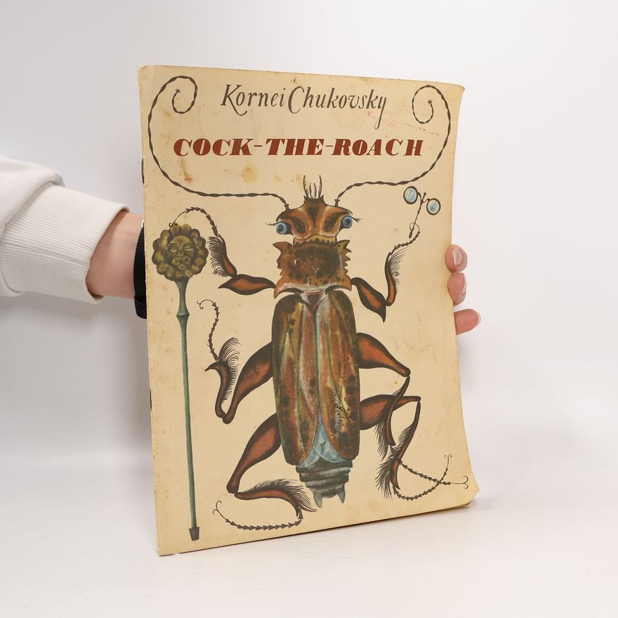 Kornei Chukovsky Cock-the-Roach