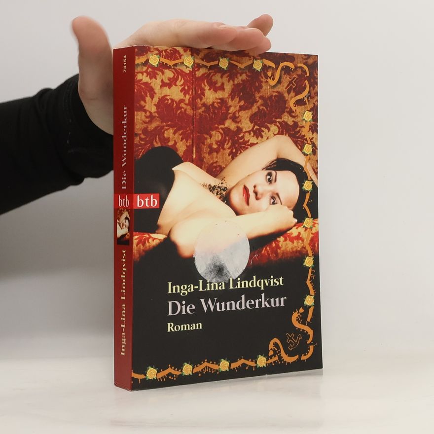 Inga Lina Lindqvist Die Wunderkur
