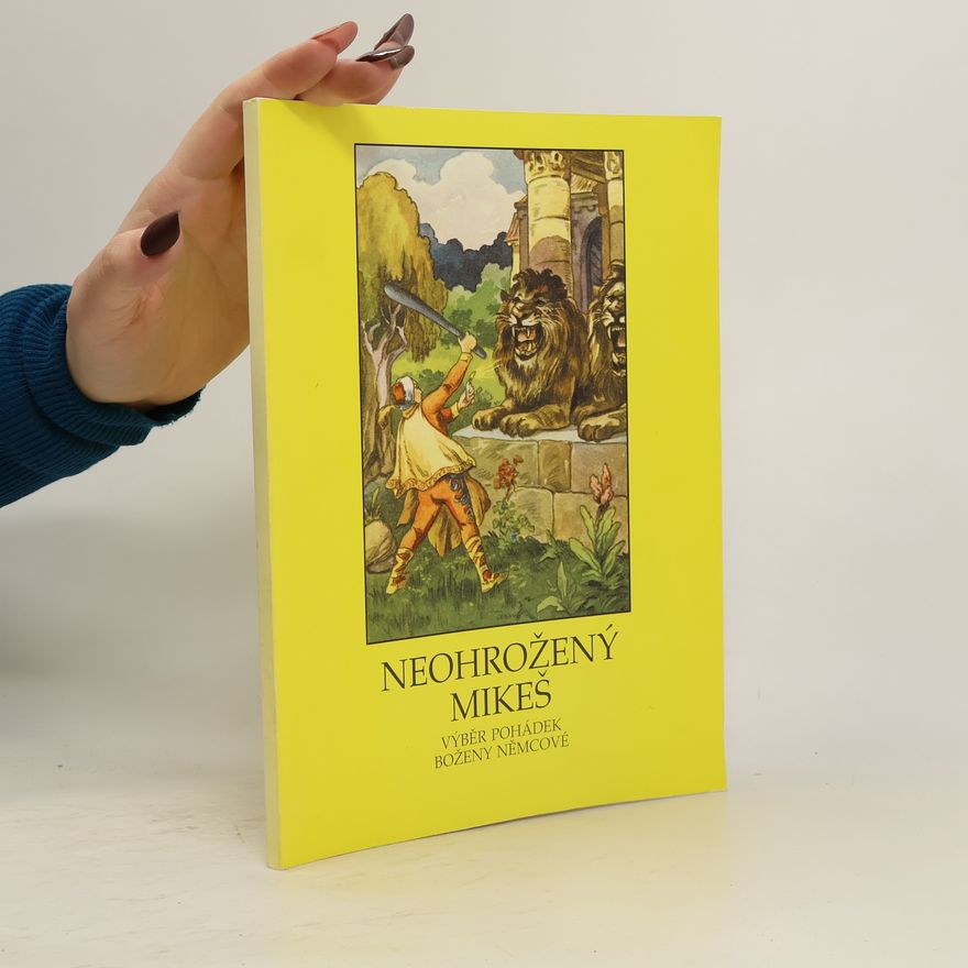 Božena Němcová Neohrožený Mikeš
