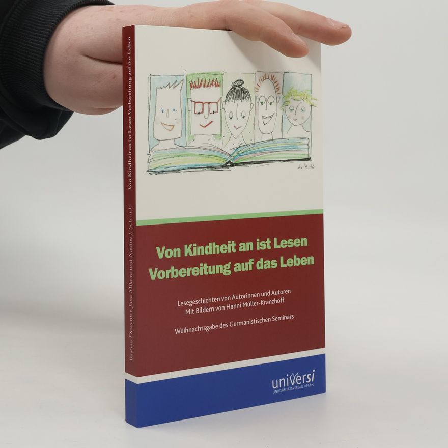 Nadine J. Schmidt Von Kindheit an ist Lesen Vorbereitung auf das Leben
