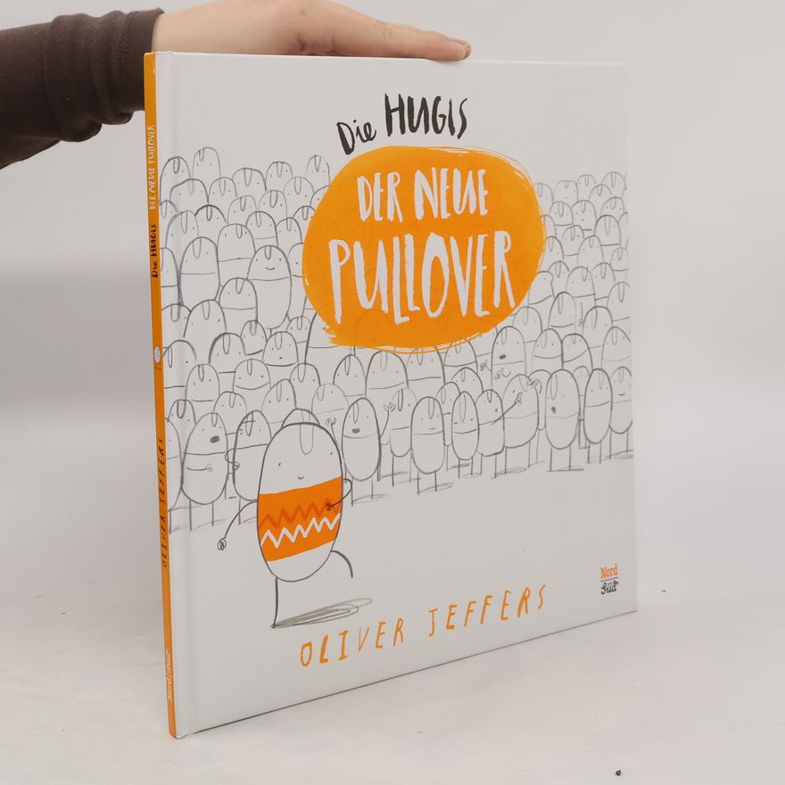 Oliver Jeffers Die Hugis - der neue Pullover