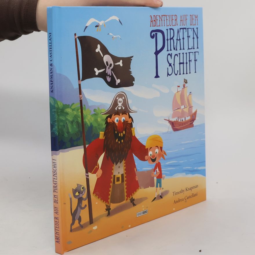 Timothy Knapman Abenteuer auf dem Piratenschiff