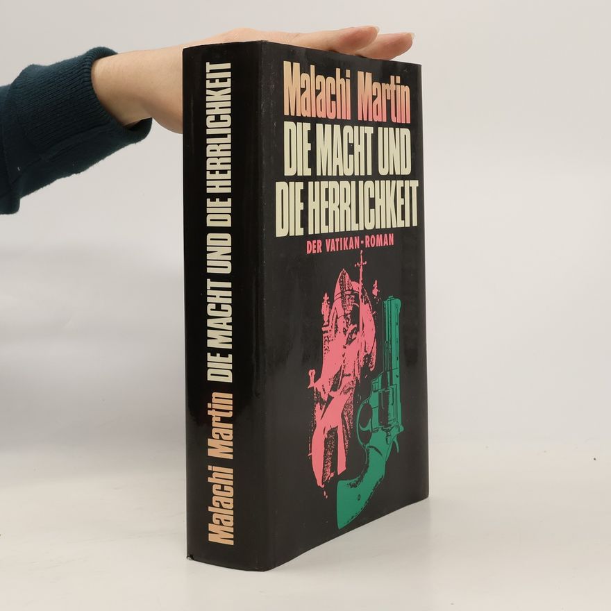 Malachi Martin Die Nacht und die Herrlichkeit