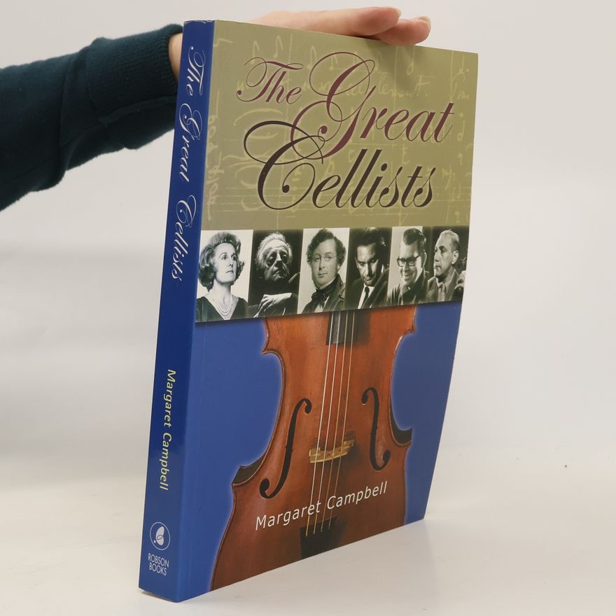 Margaret Campbell The Great Cellists