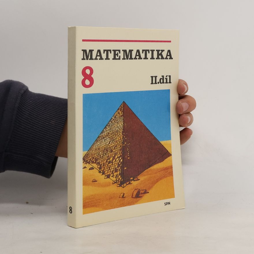 Autorenkollektiv Matematika pro 8. ročník základní školy. 2. díl