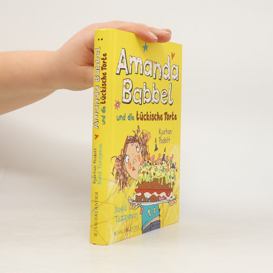 Kjartan Poskitt Amanda Babbel und die tückische Torte