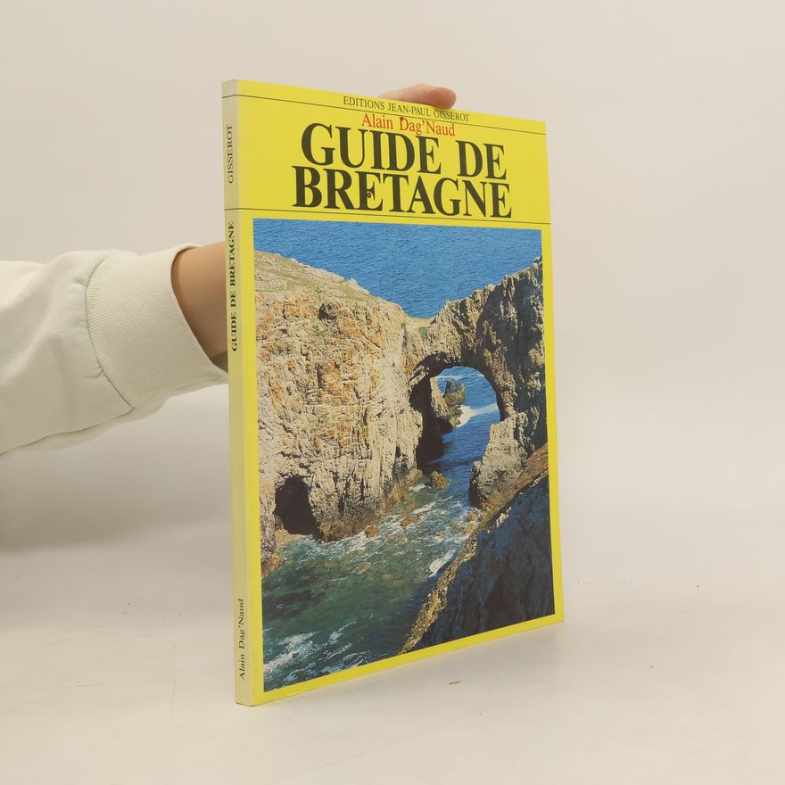 Alain Dag'Naud Guide de Bretagne