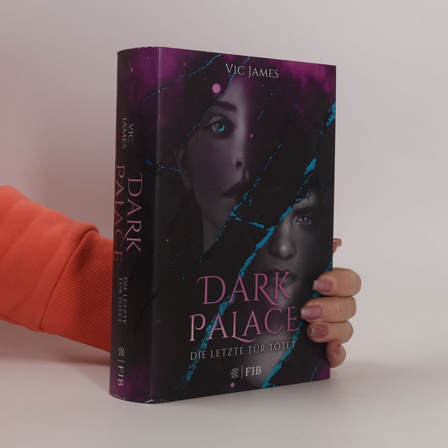 Vic James Dark Palace - die letzte Tür tötet