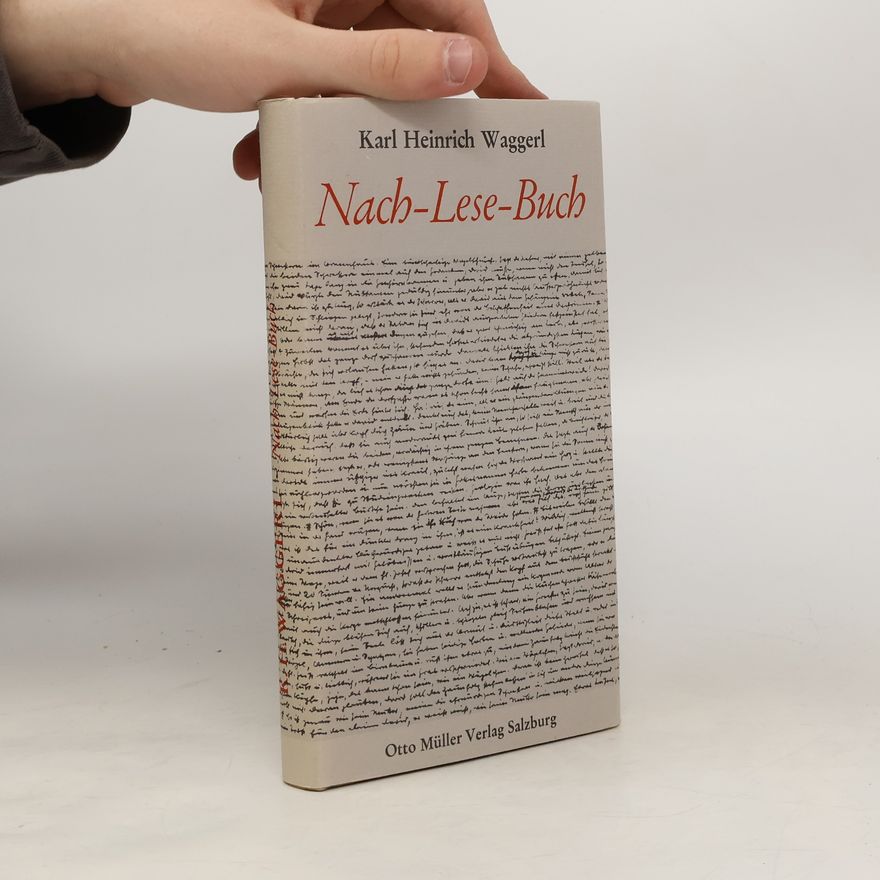 Karl Heinrich Waggerl Nach-Lese-Buch