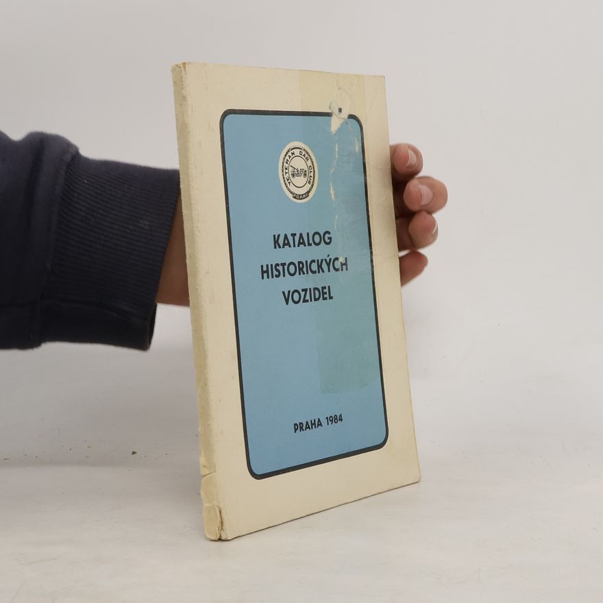 Various authors Katalog historických vozidel