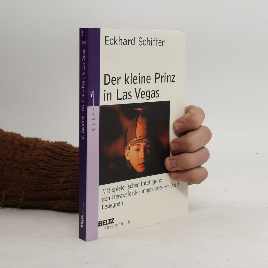 Eckhard Schiffer Der kleine Prinz in LasVegas