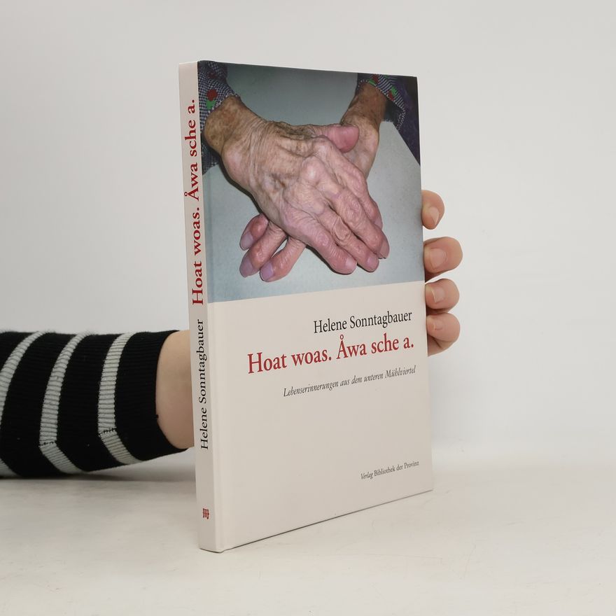 Helene Sonntagbauer Hoat woas. Åwa sche a.