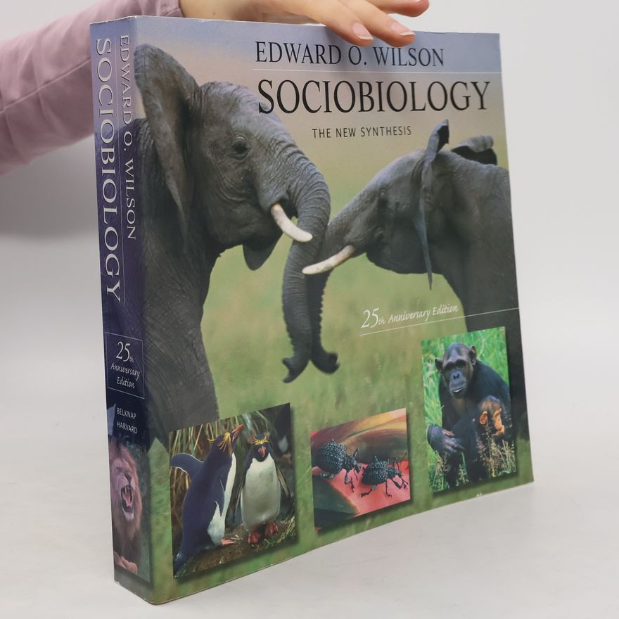 Edward O. Wilson Sociobiology