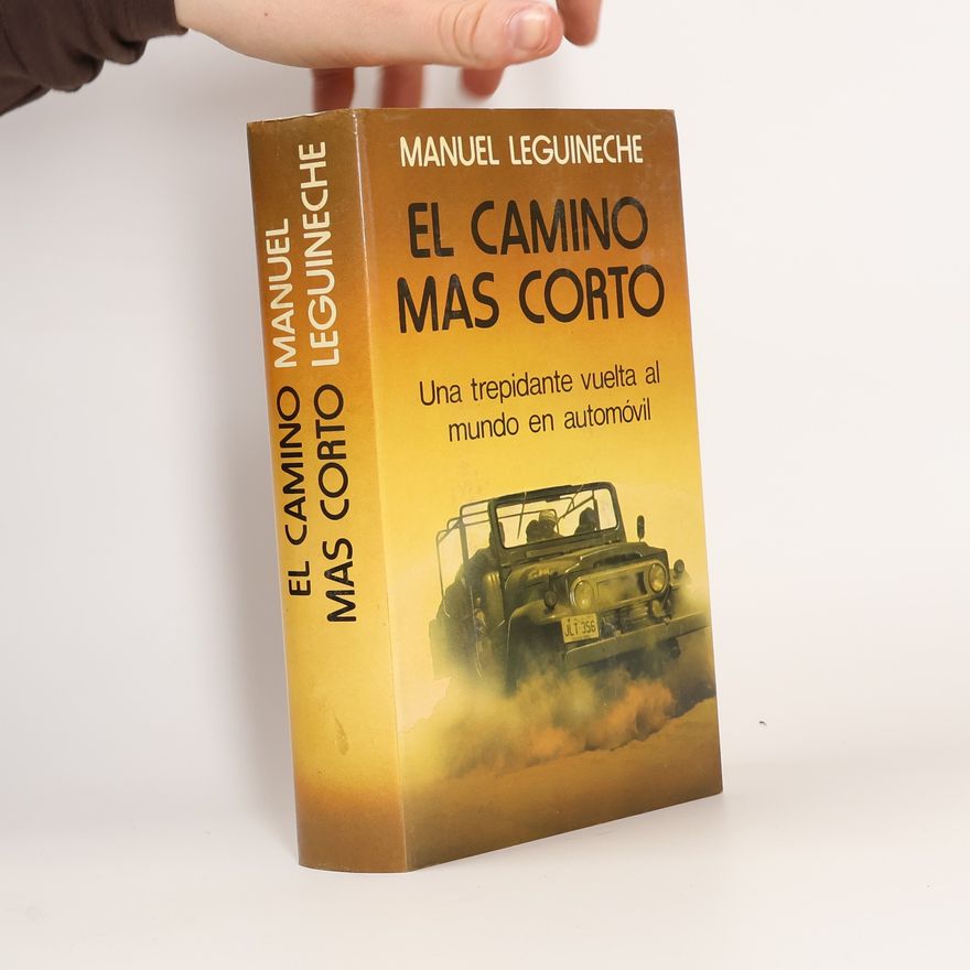 Manuel Leguineche El camino mas corto