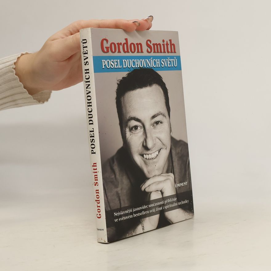 Gordon Smith Posel duchovních světů