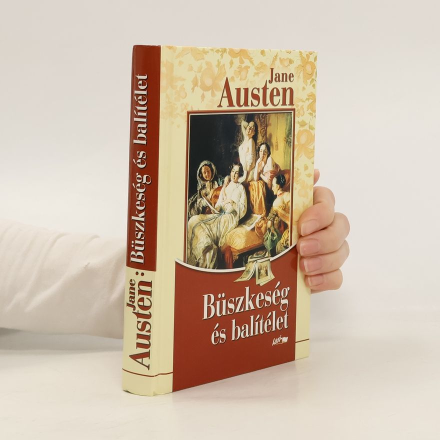 Jane Austen Büszkeség és balítélet