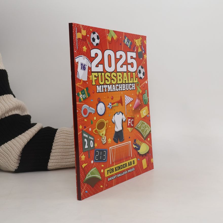 Autores varios 2025 Fussball Mitmachbuch