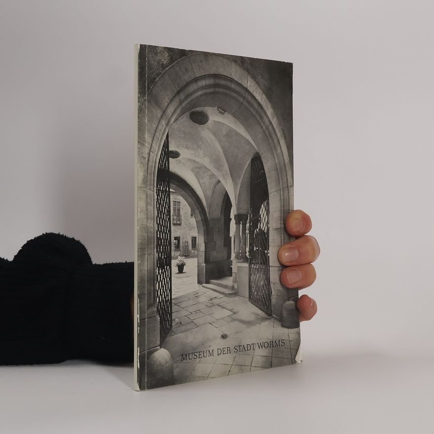 Georg Illert Führer durch das Museum der Stadt Worms im Andreasstift