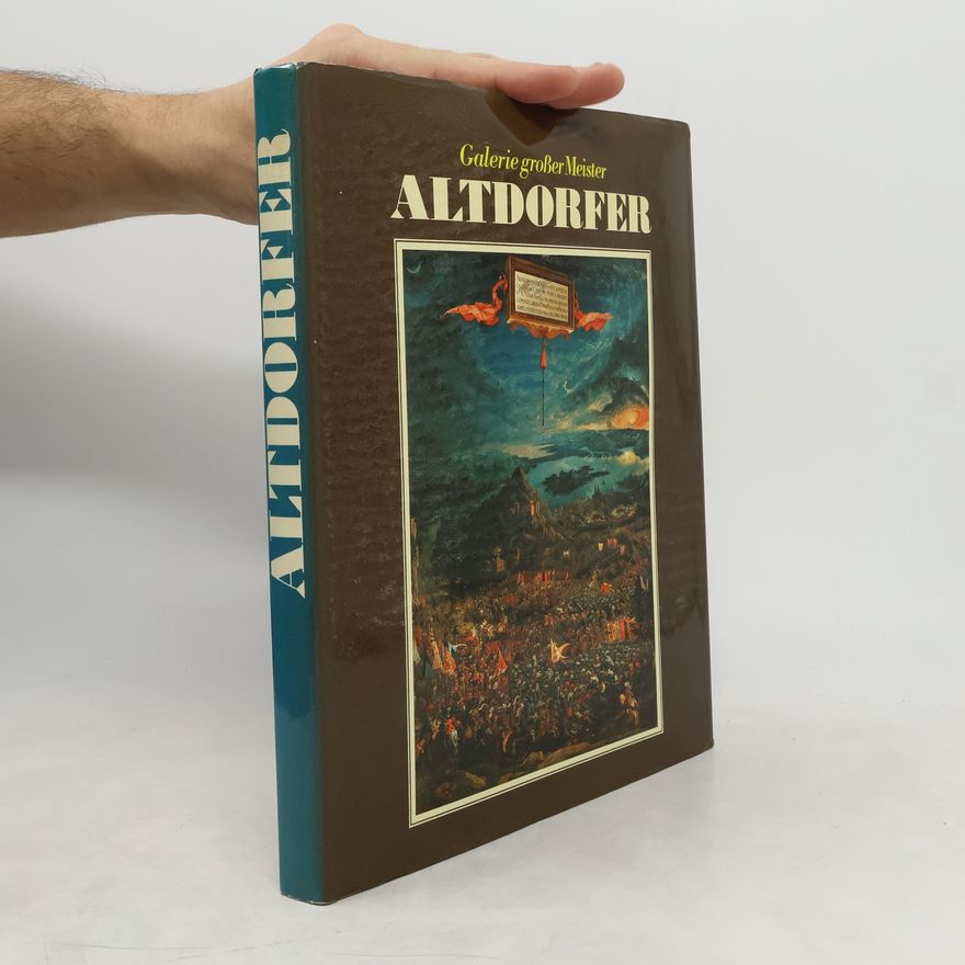 Autorenkollektiv Galerie grosser Meister Altdorfer