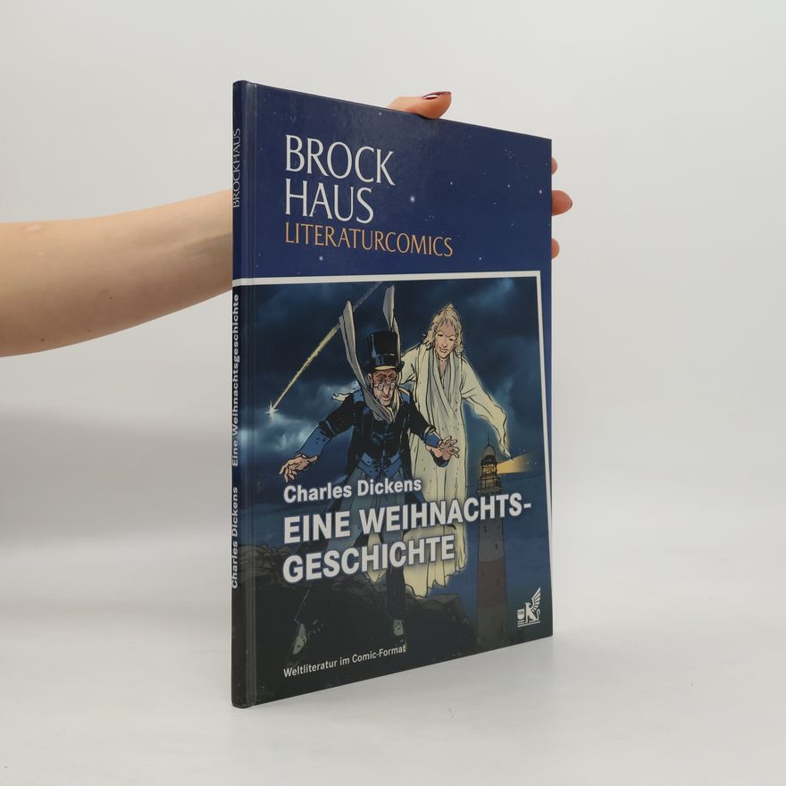 Charles Dickens Charles Dickens - Eine Weihnachtsgeschichte