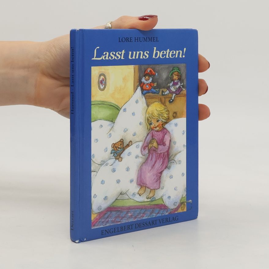 Lore Hummel Lasst uns beten!