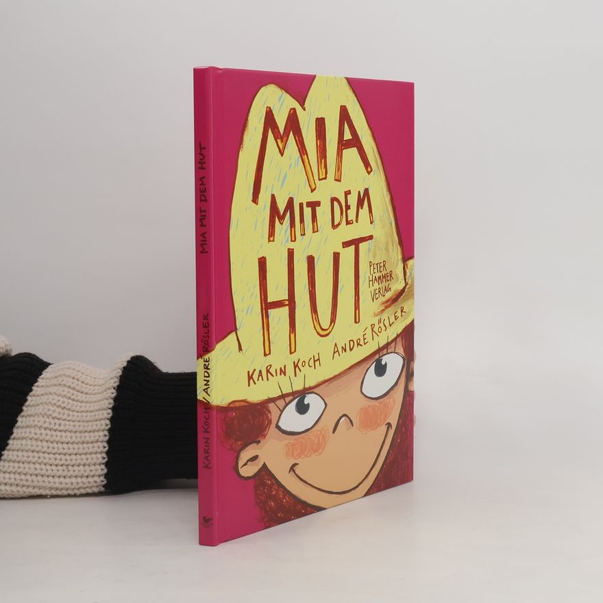 Karin Koch Mia mit dem Hut