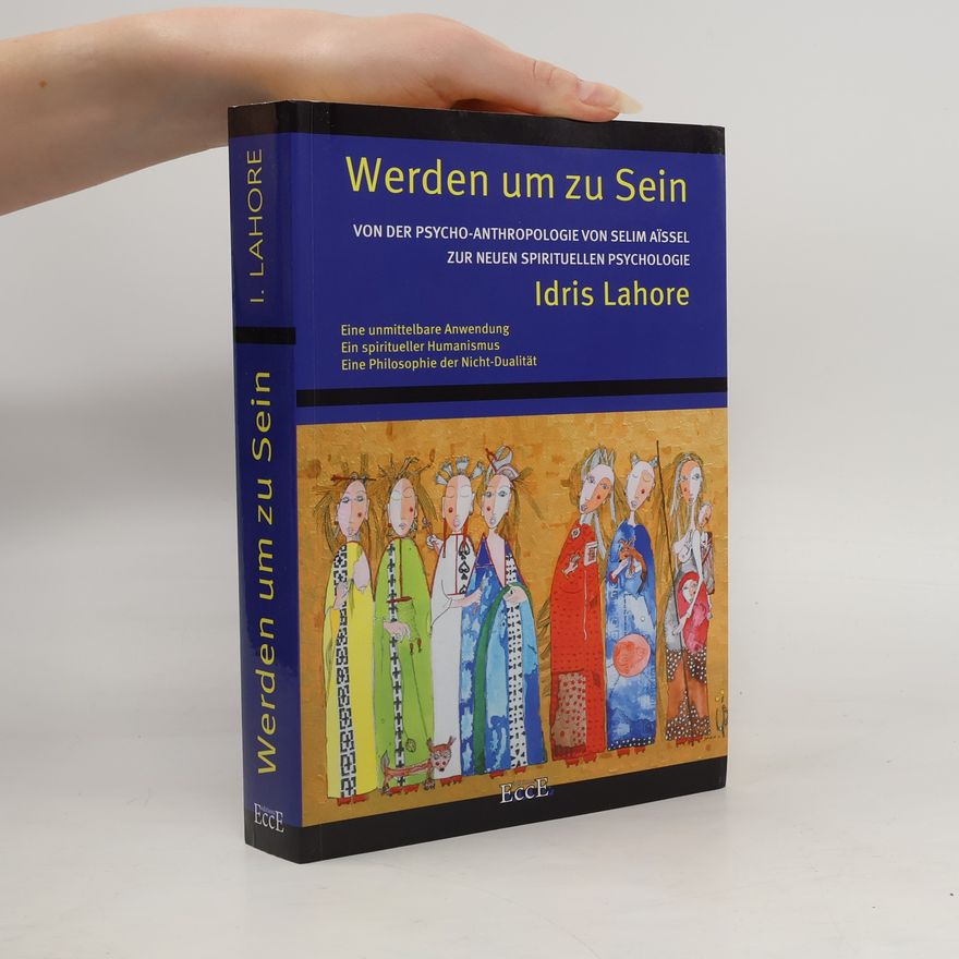 Idris Lahore Werden um zu Sein