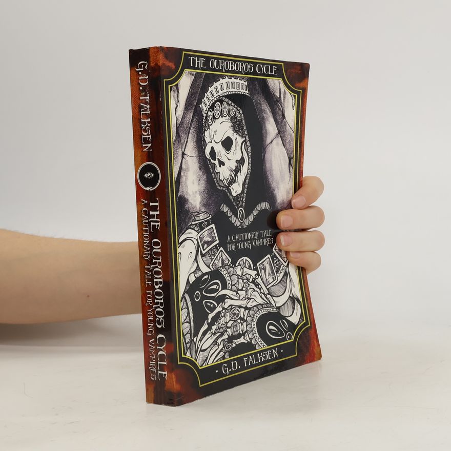 G. D. Falksen The Ouroboros Cycle, Book Two