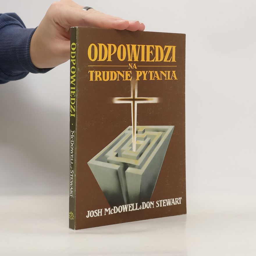 Josh McDowell Odpowiedzi na trudne pytania