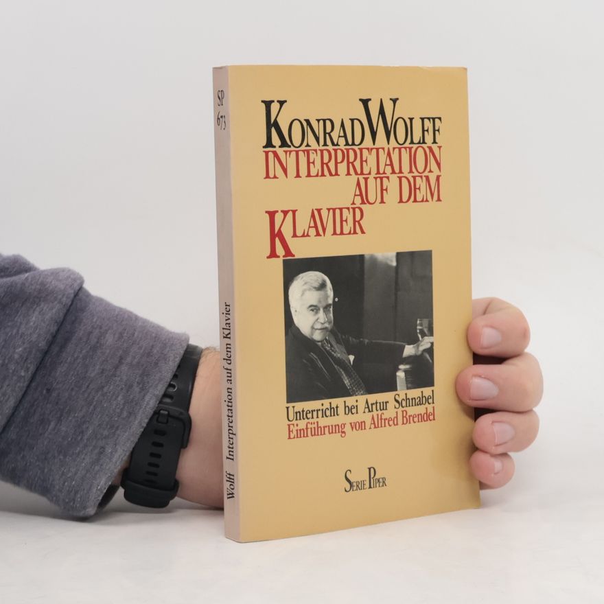 Konrad Wolff Interpretation auf dem Klavier
