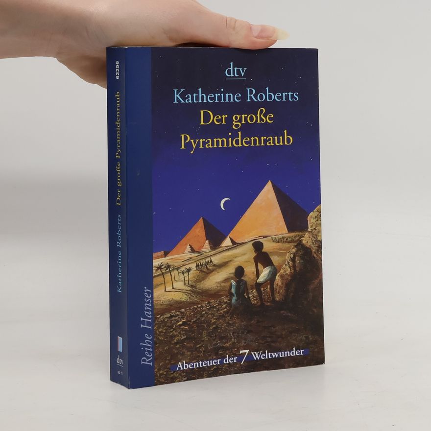 Katherine Roberts Der große Pyramidenraub