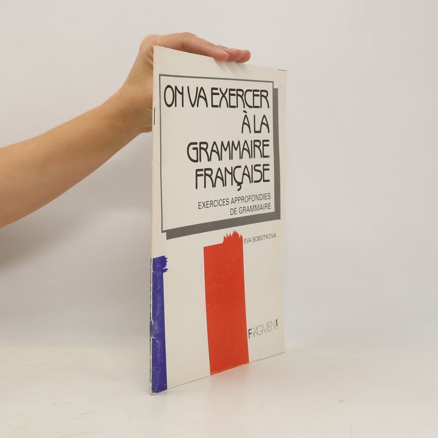 Eva Sobotková On va exercer à la grammaire française