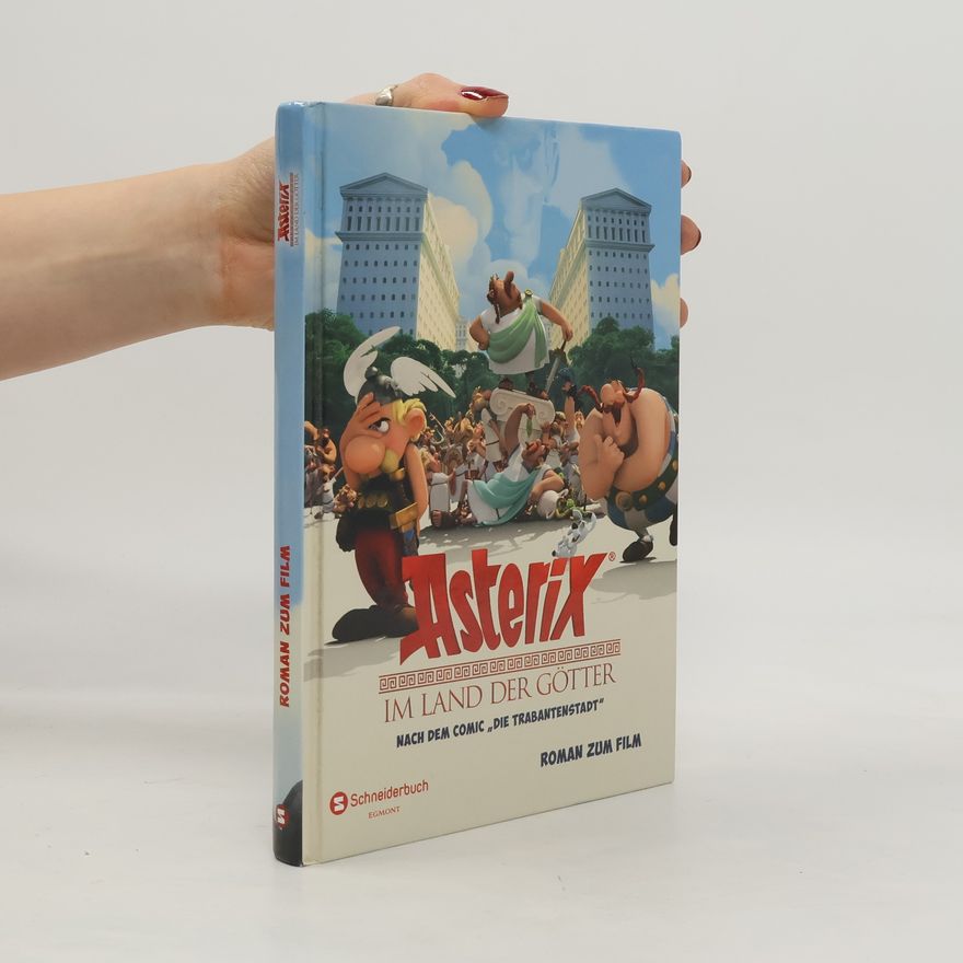 Elizabeth Barféty Asterix - Im Land der Götter