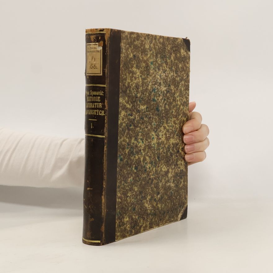 Antonín Kotík Historie literatur slovanských I