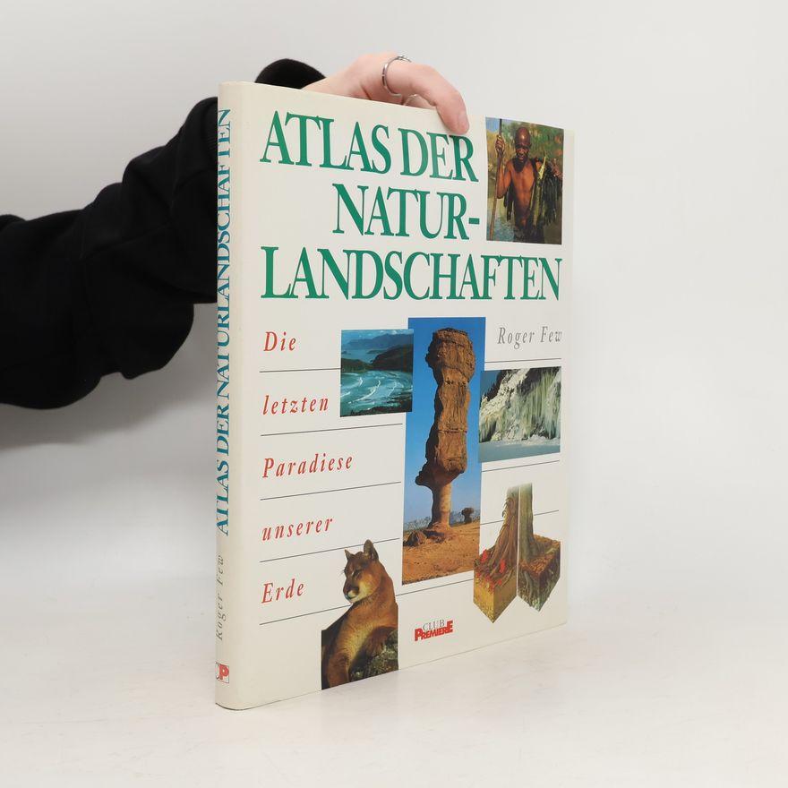 Roger Few Atlas der Natur-Landschaften