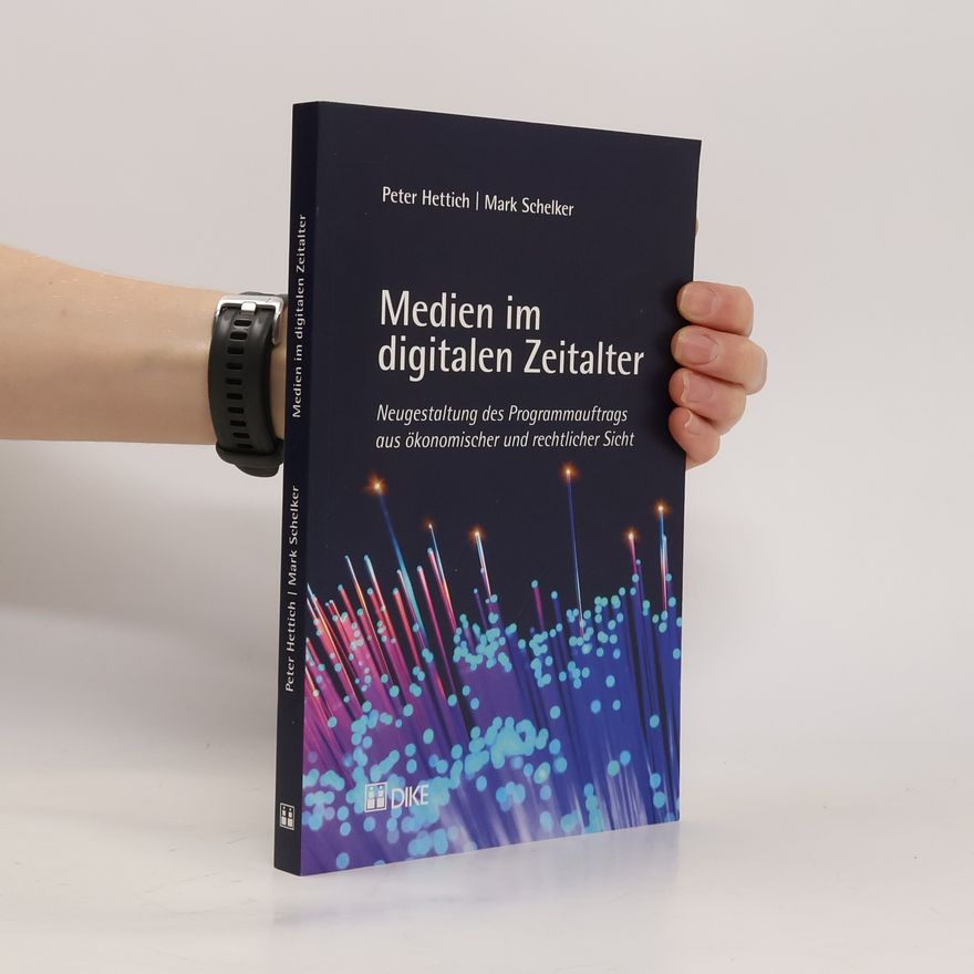 Peter Hettich Medien im digitalen Zeitalter