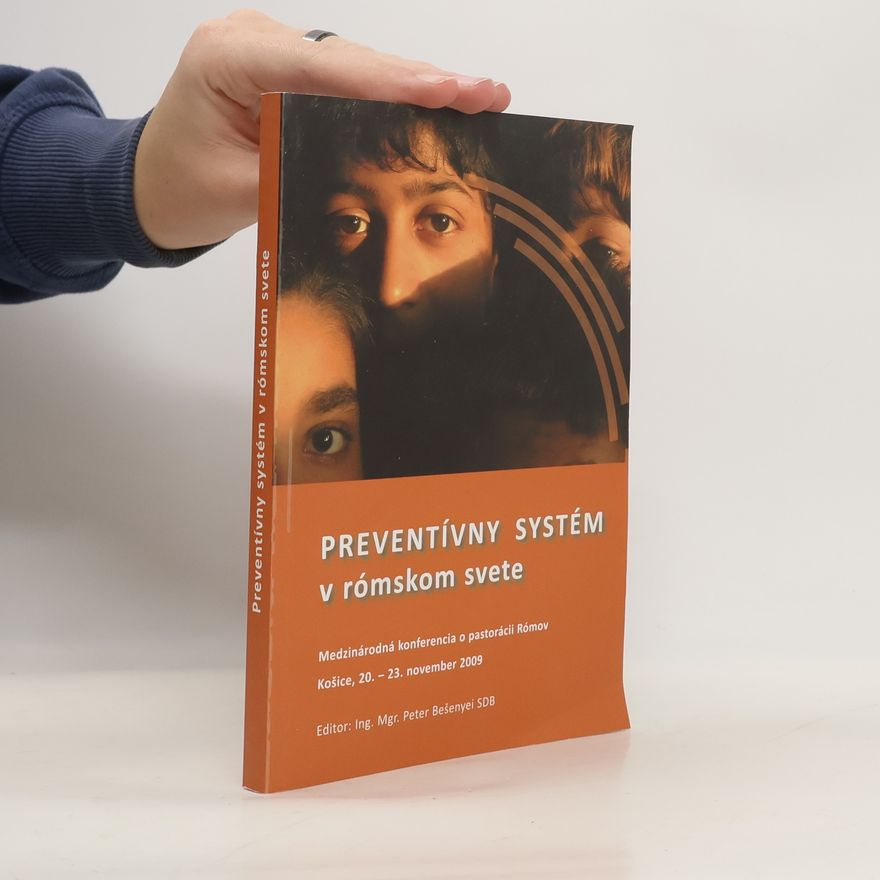 Peter Bešenyei Preventívny systém v rómskom svete