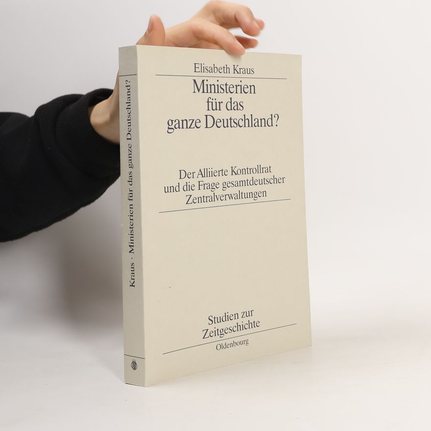 Elisabeth Kraus Ministerien für das ganze Deutschland?