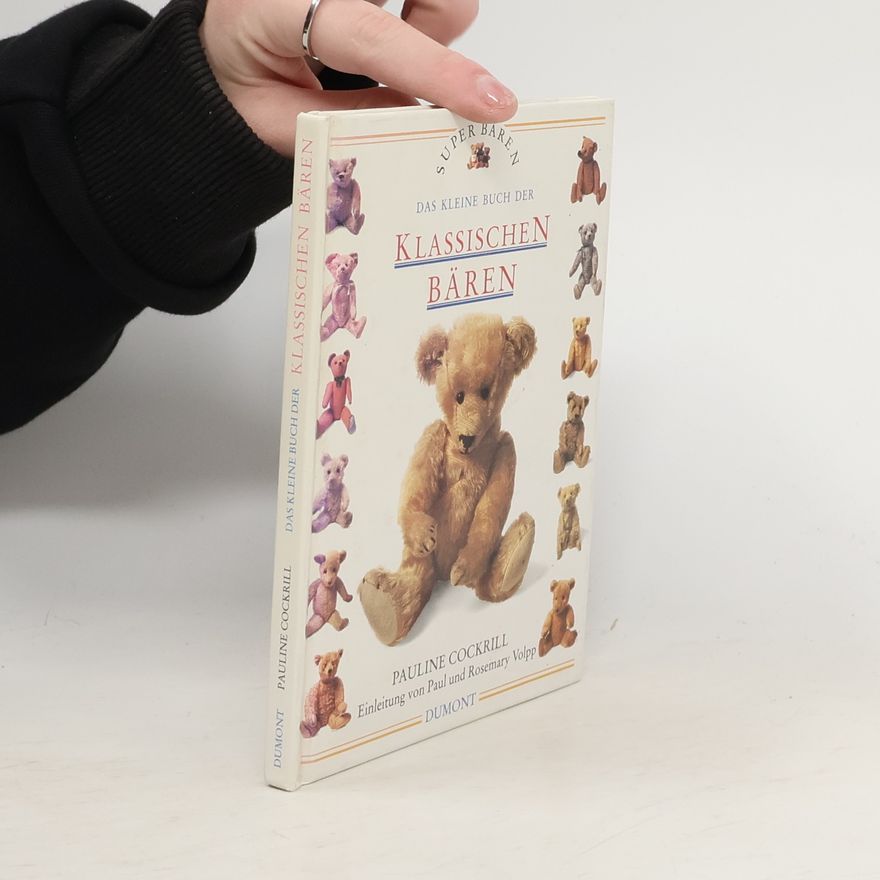Pauline Cockrill Das kleine Buch der klassischen Bären