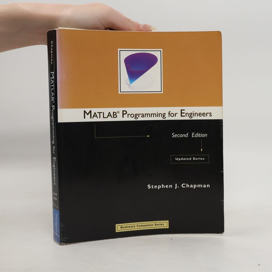 Stephen J. Chapman MATLAB Programming for Engineers