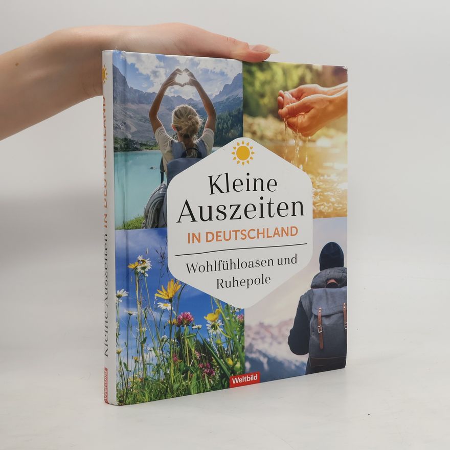 Ralf Bürglin Kleine Auszeiten in Deutschland