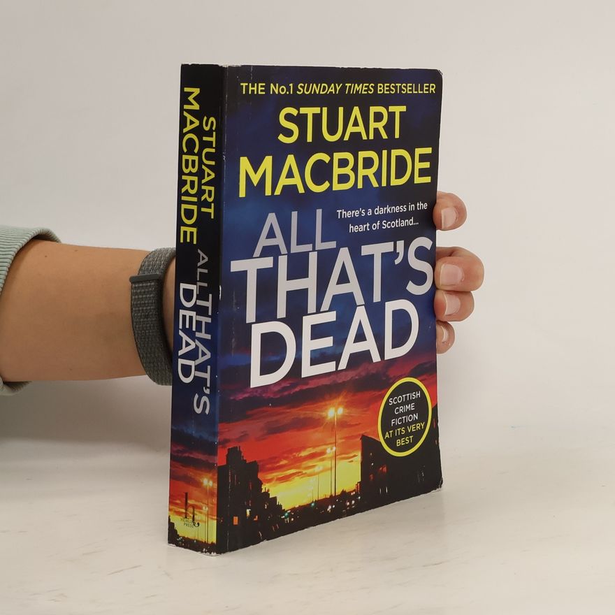 Stuart MacBride All That's Dead