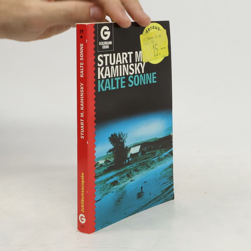 Stuart M. Kaminsky Kalte Sonne
